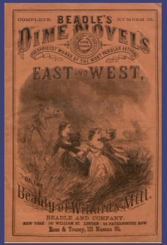 Dime Novel - East and West